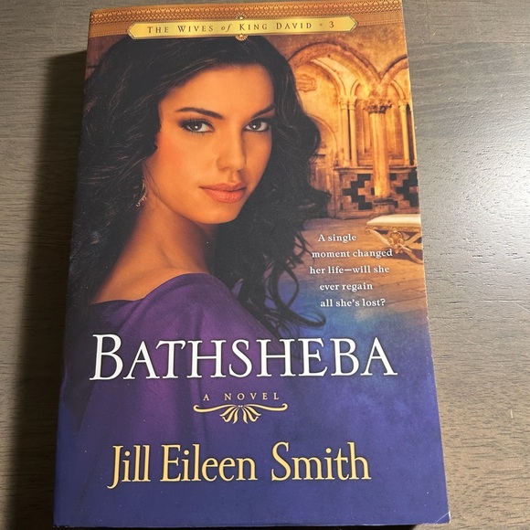 Other - Bathsheba Novel by Jill Eileen Smith